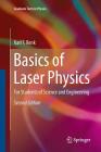 Basics of Laser Physics: For Students of Science and Engineering (Graduate Texts in Physics) Cover Image