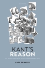 Kant's Reason: The Unity of Reason and the Limits of Comprehension in Kant Cover Image