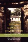 Beyond Imagined Communities: Reading and Writing the Nation in Nineteenth-Century Latin America By Sara Castro-Klarén (Editor), John Charles Chasteen (Editor) Cover Image