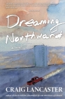 Dreaming Northward Cover Image