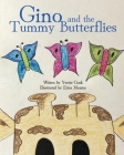 Gino and the Tummy Butterflies By Yvette Cook, Erica Montez (Illustrator) Cover Image