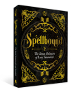 Spellbound: The Secret Grimoire of Lucy Cavendish By Lucy Cavendish Cover Image