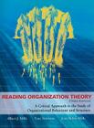 Reading Organization Theory: A Critical Approach to the Study of Organizational Behaviour and Structure By Albert J. Mills, Tony Simmons, Jean C. Helms Mills Cover Image