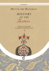 History of the Tartars: The Flower of Histories of the East By Het'um the Historian, Robert Bedrosian (Translator) Cover Image