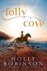 Folly Cove By Holly Robinson Cover Image