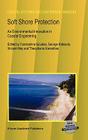 Soft Shore Protection: An Environmental Innovation in Coastal Engineering (Coastal Systems and Continental Margins #7) By Constantine Goudas (Editor), George Katsiaris (Editor), Vincent May (Editor) Cover Image