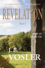 Revelation, Part I-The Sons of Jacob By J. B. Vosler Cover Image