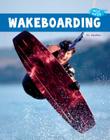 Wakeboarding (Wild Water) By S. L. Hamilton Cover Image
