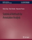 Statistical Methods for Annotation Analysis By Silviu Paun, Ron Artstein, Massimo Poesio Cover Image