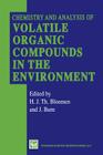 Chemistry and Analysis of Volatile Organic Compounds in the Environment Cover Image