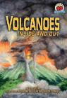 Volcanoes Inside and Out (On My Own Science) By D. M. Souza, Allan Cormack (Illustrator), Deborah Drew-Brook (Illustrator) Cover Image