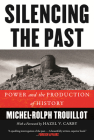 Silencing the Past: Power and the Production of History Cover Image