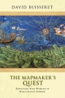 The Mapmaker's Quest: Depicting New Worlds in Renaissance Europe Cover Image