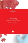 Liver Biopsy: Indications, Procedures, Results By Nobumi Tagaya (Editor) Cover Image
