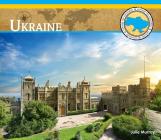 Ukraine (Explore the Countries Set 4) By Julie Murray Cover Image