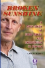 Broken Sunshine: a case study of elder abuse and exploitation in Florida By Carl R. Baker Cover Image