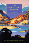 The Lake District Murder (British Library Crime Classics) By John Bude, Martin Edwards (Introduction by) Cover Image