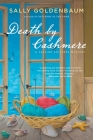 Death by Cashmere: A Seaside Knitters Mystery By Sally Goldenbaum Cover Image
