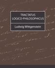 Tractatus Logico-Philosophicus By Wittgenstein Ludwig Wittgenstein, Ludwig Wittgenstein Cover Image