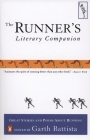 The Runner's Literary Companion: Great Stories and Poems About Running Cover Image