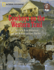 Cowboys on the Western Trail: The Cattle Drive Adventures of Joshua McNabb and Davy Bartlett (I Am American) By Eric Oatman Cover Image