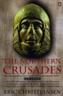 The Northern Crusades: Second Edition Cover Image