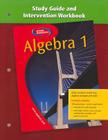 Algebra 1, Study Guide and Intervention Workbook By McGraw-Hill/Glencoe (Manufactured by) Cover Image
