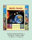 Earth's Secrets: Rules for Playing a Unique Card Game Cover Image