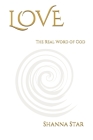 Love: The Real Word of God Cover Image