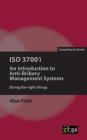 ISO 37001: An Introduction to Anti-Bribery Management Systems Cover Image