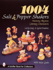 1004 Salt & Pepper Shakers (Schiffer Book for Collectors) By Larry Carey Cover Image