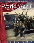 World War II: Battle of Normandy (Reader's Theater) By Dorothy Alexander Sugarman Cover Image