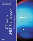 C# and the .Net Framework (Sams White Books) By Robert Powell, Richard L. Weeks Cover Image