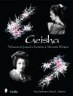 Geisha: Women of Japan's Flower & Willow World Cover Image