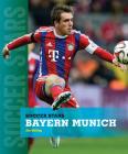 Bayern Munich (Soccer Stars) By Jim Whiting Cover Image