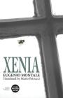 Xenia By Eugenio Montale, Mario Petrucci (Translator) Cover Image