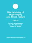 Biochemistry of Hypertrophy and Heart Failure (Developments in Molecular and Cellular Biochemistry #43) By Lorrie A. Kirshenbaum (Editor), Ian M. C. Dixon (Editor), Pawan K. Singal (Editor) Cover Image