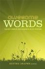 Awesome Words: Daily Bible Readings for Teens Cover Image