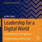 Leadership for a Digital World: The Transformation of GE Appliances Cover Image