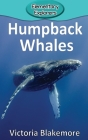 Humpback Whales (Elementary Explorers #86) By Victoria Blakemore Cover Image