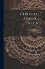 Corticelli Lessons in Tatting Cover Image