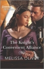 The Knight's Convenient Alliance By Melissa Oliver Cover Image