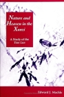 Nature and Heaven in the Xunzi: A Study of the Tian Lun By Edward J. Machle Cover Image