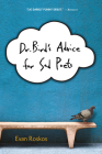 Dr. Bird's Advice for Sad Poets By Evan Roskos Cover Image