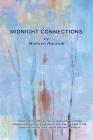 Midnight Connections By Mohsen N. Harandi, Olga Harandi (Artist), Amanda Midkiff (Editor) Cover Image