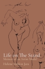 Life on The Stand: Memoir of an Artist Model By Helene Simkin Jara, Julia Huff (Editor), Nancy Gotthart (Cover Design by) Cover Image