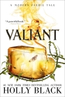 Valiant: A Modern Faerie Tale (The Modern Faerie Tales) Cover Image