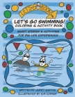 Let's Go Swimming!: Short stories & activities for big life experiences Cover Image