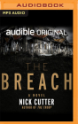 The Breach By Nick Cutter, Marc Vietor (Read by) Cover Image