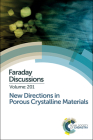 New Directions in Porous Crystalline Materials: Faraday Discussion 201 Cover Image